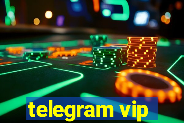 telegram vip